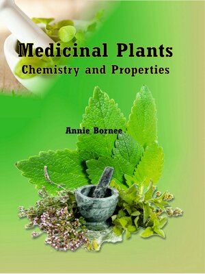 cover image of Medicinal Plants--Chemistry and Properties